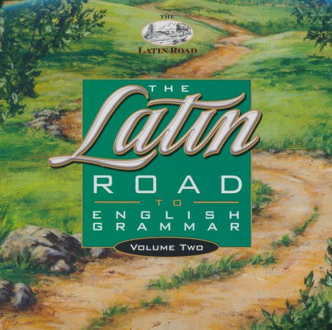 The Latin Road To English Grammar Vol. 2 2-Disc Set