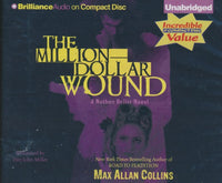 The Million-Dollar Wound Unabridged 9-Disc Set