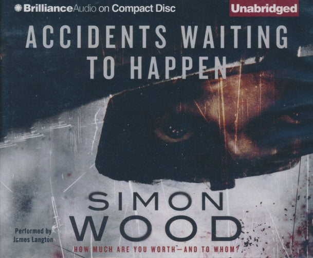 Accidents Waiting To Happen Unabridged 8-Disc Set
