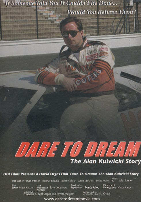 Dare To Dream: The Alan Kulwicki Story