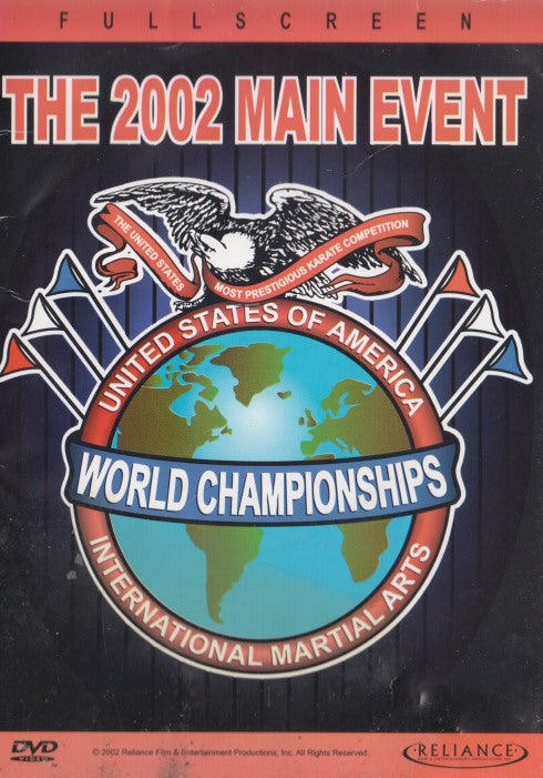 The 2002 Main Event: World Championships International Martial Arts
