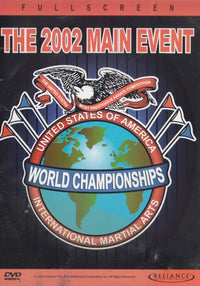 The 2002 Main Event: World Championships International Martial Arts