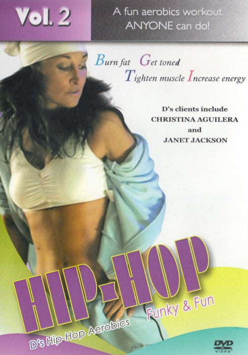 D's Hip-Hop Aerobics: Hip-Hop Funky & Fun Vol. 2