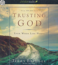 Trusting God: Even When Life Hurts Unabridged 7-Disc Set