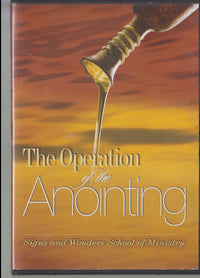 The Operation Of The Anointing: Signs And Wonders School Of Ministry Incomplete 11-Disc Set