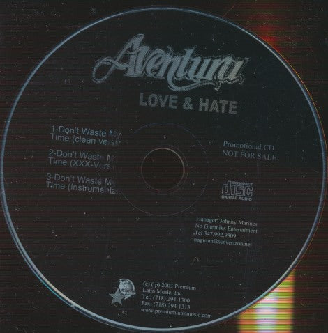 Aventura: Love & Hate 3-Track Promo w/ No Artwork