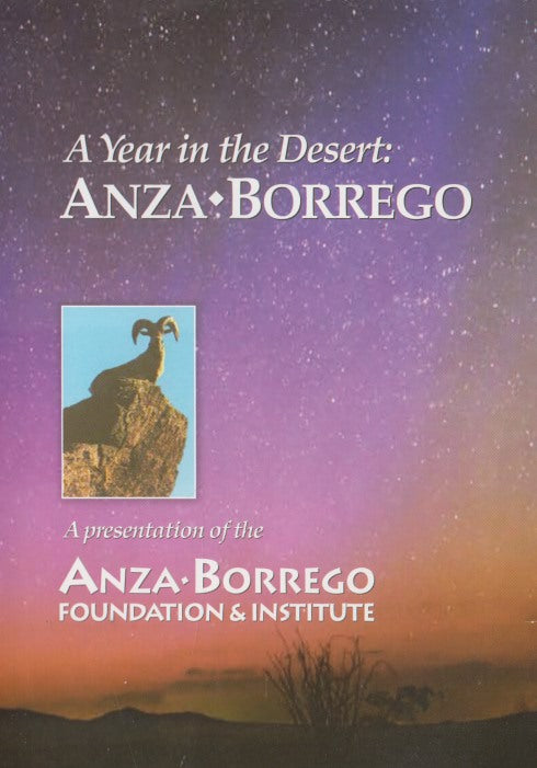 A Year In The Desert: Anza-Borrego - NeverDieMedia