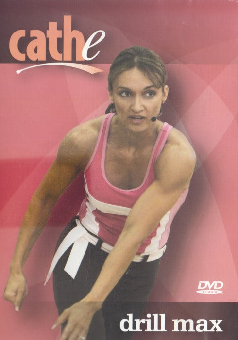 Cathe: Drill Max