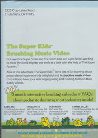 The Super Dentists: The Brush Up Collection & Sing-A-Long Songs About Brushing And Flossing