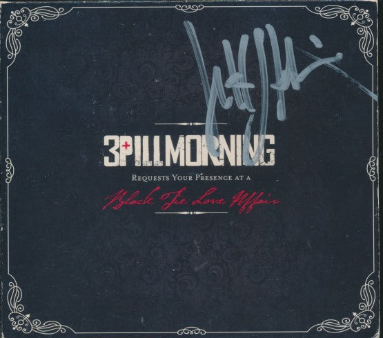 3 Pill Morning: Black Tie Love Affair Signed