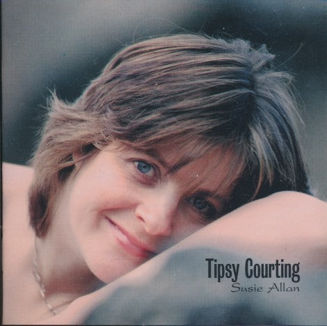 Susie Allan: Tipsy Courting Signed