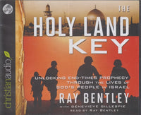 The Holy Land Key: Unlocking End-Times Prophecy Through The Lives Of God's People In Israel Unabridged 6-Disc Set