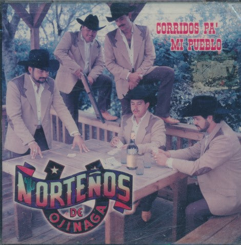 Nortenos De Ojinaga: Corridos Pa' Mi Pueblo