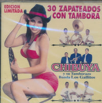 Chibuya Y Su Tamborazo / Banda Los Gallitos: 30 Zapateados Con Tambora Limited w/ Cracked Case