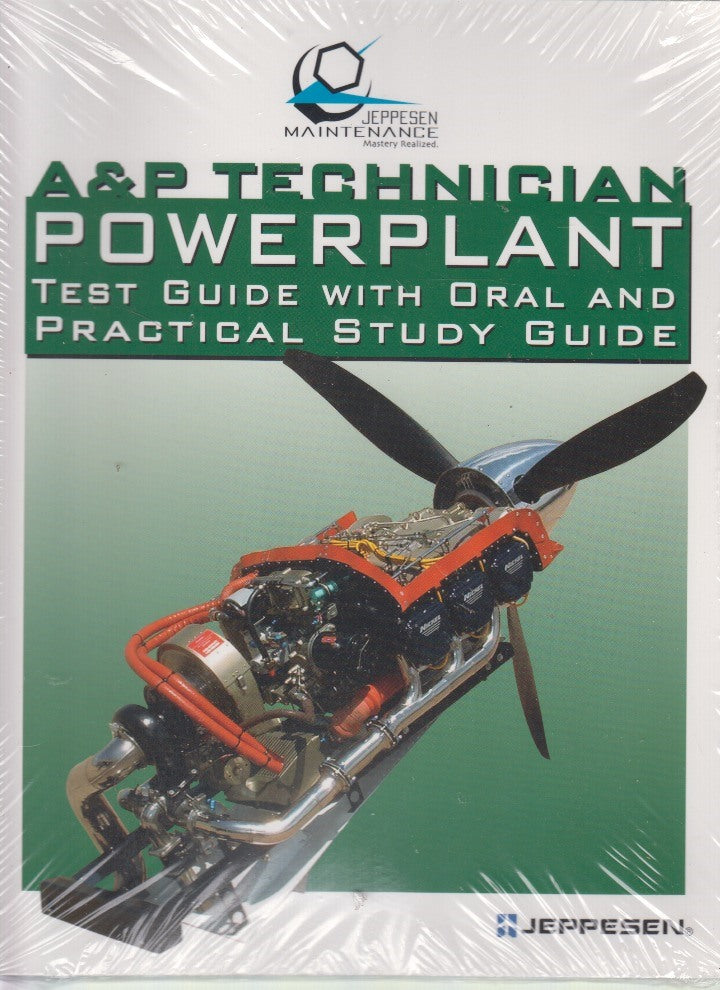 A&P Technician Powerplant: Ride With Oral And Practical Study Guide