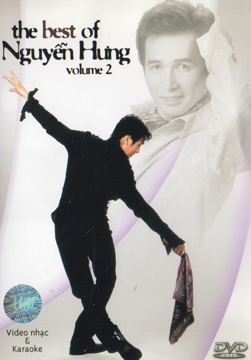 The Best Of Nguyen Hung Volume 2