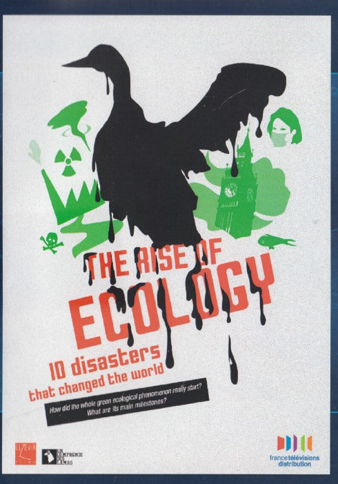 The Rise Of Ecology: 10 Disasters That Changed The World