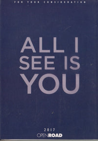 All I See Is You FYC
