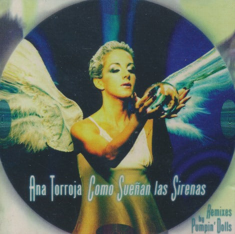 Ana Torroja: Como Suenan Las Sirenas