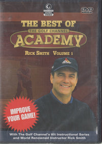 The Best Of The Golf Channel Academy: Rick Smith Volume 1