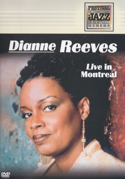 Dianne Reeves: Live In Montreal