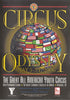 Circus Odyssey: May 5-21, 2006 2-Disc Set