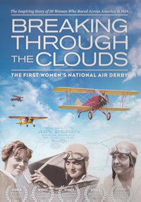 Breaking Through The Clouds: The First Women's National Air Derby