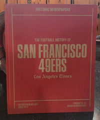 Historic Newspapers: The Football History Of San Francisco 49ers: Los Angeles Times