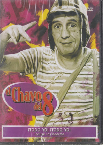 El Chavo Del 8: Todo Yo! Todo Yo!