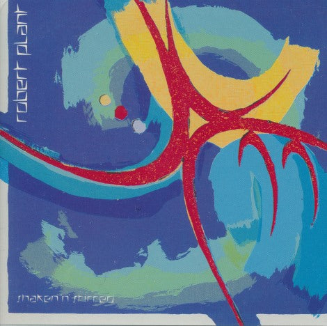 Robert Plant: Shaken 'n' Stirred Germany