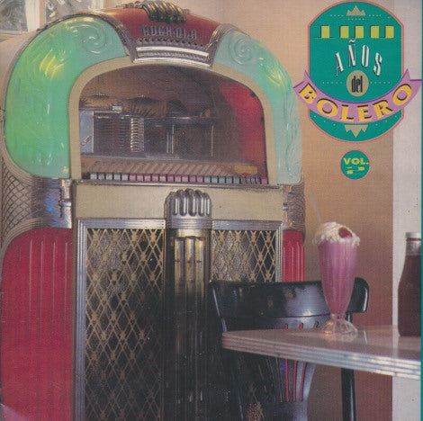 100 Anos Del Bolero Vol. 2