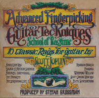 Advanced Fingerpicking Guitar Techniques: School Of Ragtime: 10 Classic Rags For Guitar