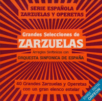 Orquesta Sinfonica De Espana: Grandes Selecciones De Zarzuelas