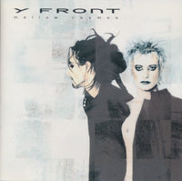 Y Front: Mellow Cosmos