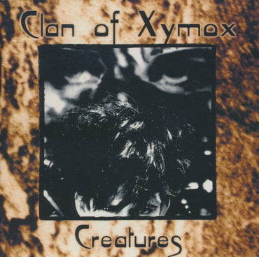Clan Of Xymox: Creatures