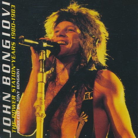 John Bongiovi: The Power Station Years 1980-1983