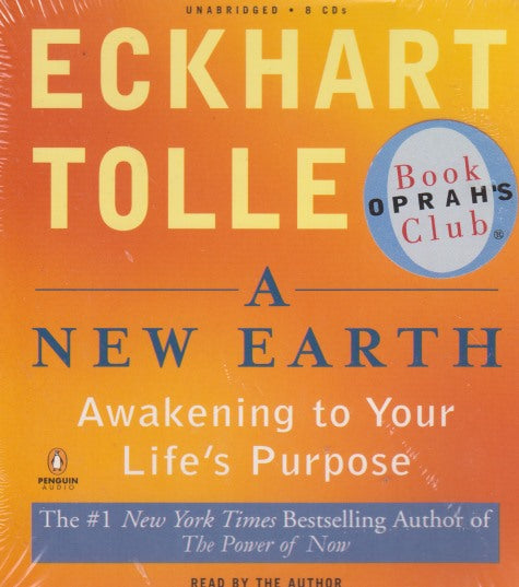A New Earth: Awakening To Your Life's Purpose Unabridged 8-Disc Set