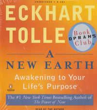 A New Earth: Awakening To Your Life's Purpose Unabridged 8-Disc Set