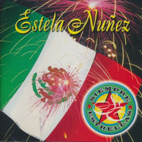 Estela Nunez: Siempre Estrellas Remastered