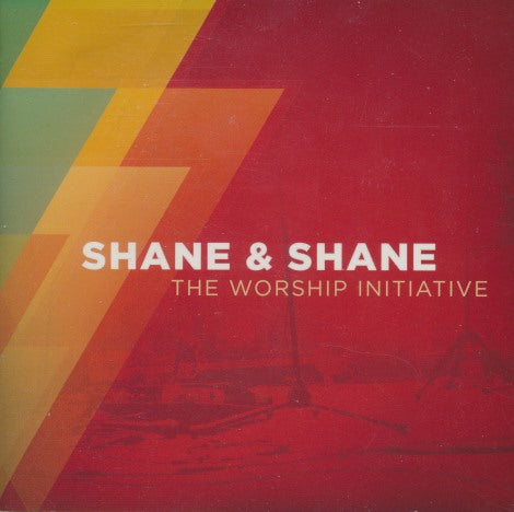 Shane & Shane: The Worship Initiative