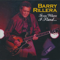 Barry Rillera: From Where I Stand...