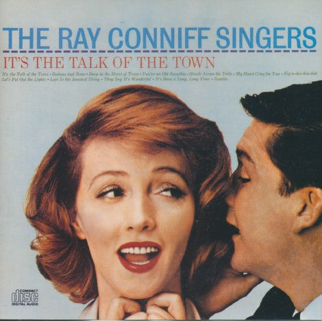 The Ray Conniff Singers: It's The Talk Of The Town