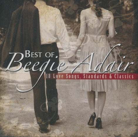 Beegie Adair: Best Of: 18 Love Songs, Standards & Classics