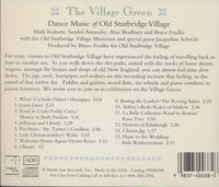 The Village Green: Dance Music Of Old Sturbridge Village