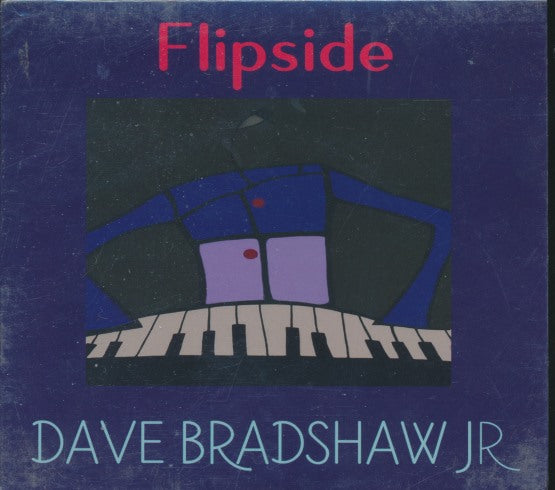 Dave Bradshaw Jr.: Flipside