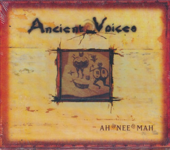Ah*Nee*Mah: Ancient Voices