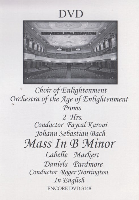 Mass In B Minor: Choir Of Enlightenment / Orchestra Of The Age Of Enlightenment Proms