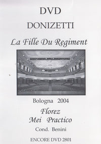 Donizetti: La Fille Du Regiment: Bologna, 2004