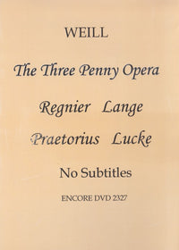 Weill: The Three Penny Opera