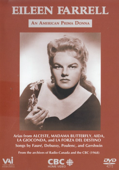 Eileen Farrell: An American Prima Donna